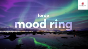 Mood Ring Lyrics – Lorde