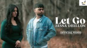 Let Go Lyrics – Jassa Dhillon