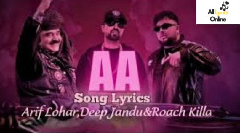 Aa Lyrics – Deep Jandu