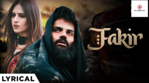 Fakir Music Lyrics – Miel,Aman Hundal, Yuvraj S Singh