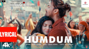 Humdum Song Lyrics – Savi Movie,Vishal Mishra,Harshvardhan Rane