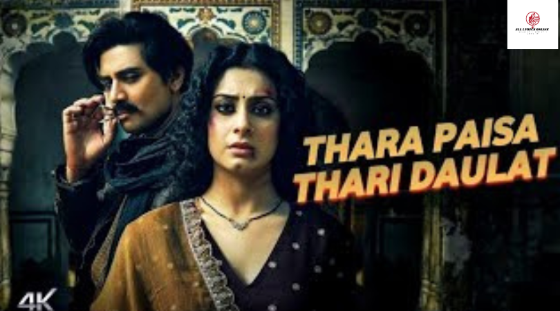 Thara Paisa Thari Daulat Song Lyrics -Jyoti Nooran, Arvvindr S Khaira