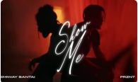 Show Me Song Lyrics – Best English Song | Emiway Bantai | Prznt 