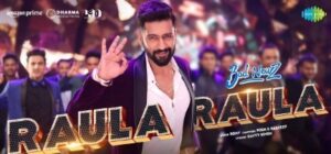 Raula Raula Song Lyrics – Bad Newz Movie | Vicky Kaushal | Song