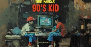 90’s Kid Song Lyrics – Tony Kakkar Song | New Hindi Song Lyrics